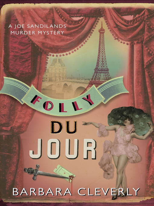 Title details for Folly Du Jour by Barbara Cleverly - Available